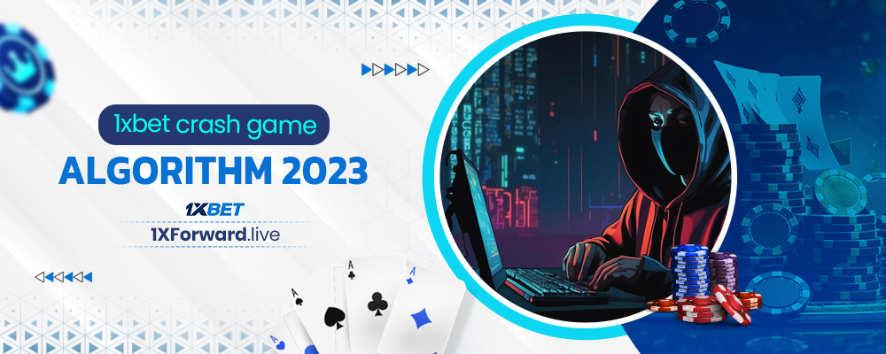 1xbet crash game algorithm 2023
