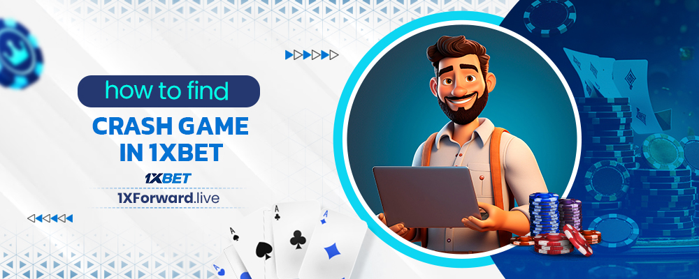 how to find crash game in 1xbet
