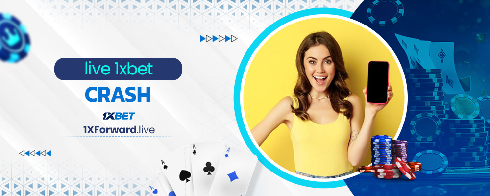 live 1xbet crash

