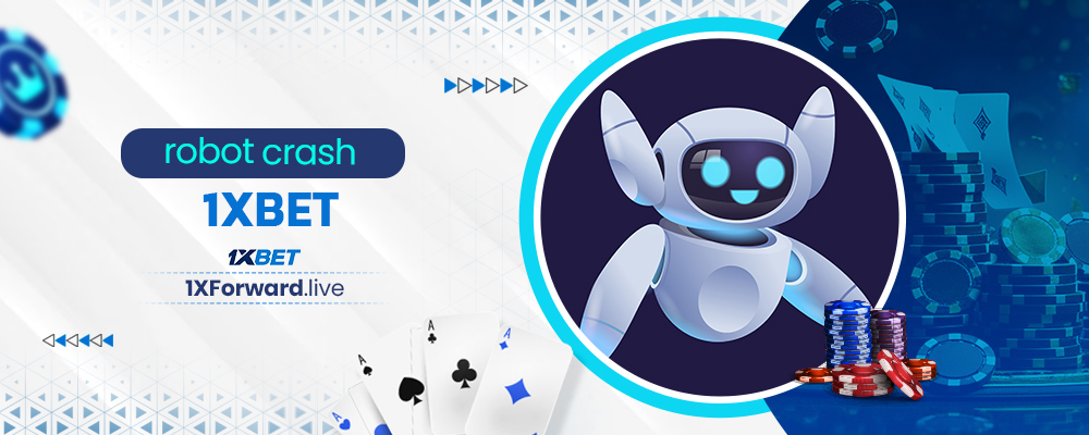 robot crash 1xbet
